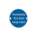 'Automatic Fire Door Keep Clear' Signage 76mm