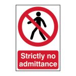 Safety Sign 0608 'Strictly no admittance' - 200 x 300mm