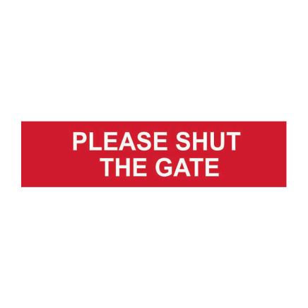 Safety Sign 5250 Recyclable 'Please shut the gate' - 200 x 50mm