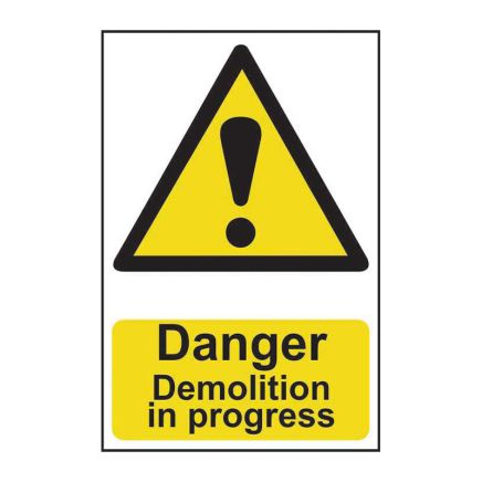Safety Sign 1203 'Danger Demolition in progress' - 200 x 300mm