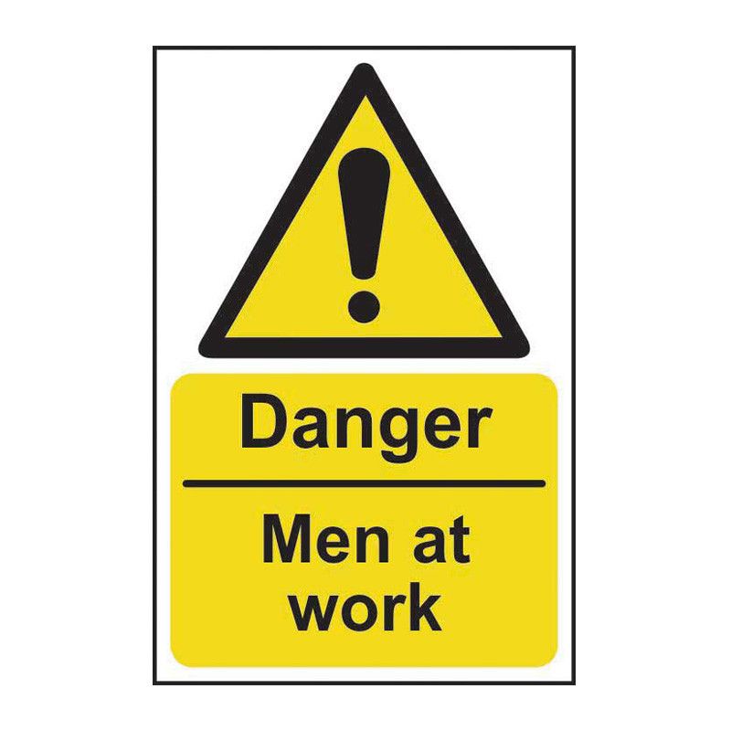 Safety Sign 1200 'Danger Men at work' - 200 x 300mm