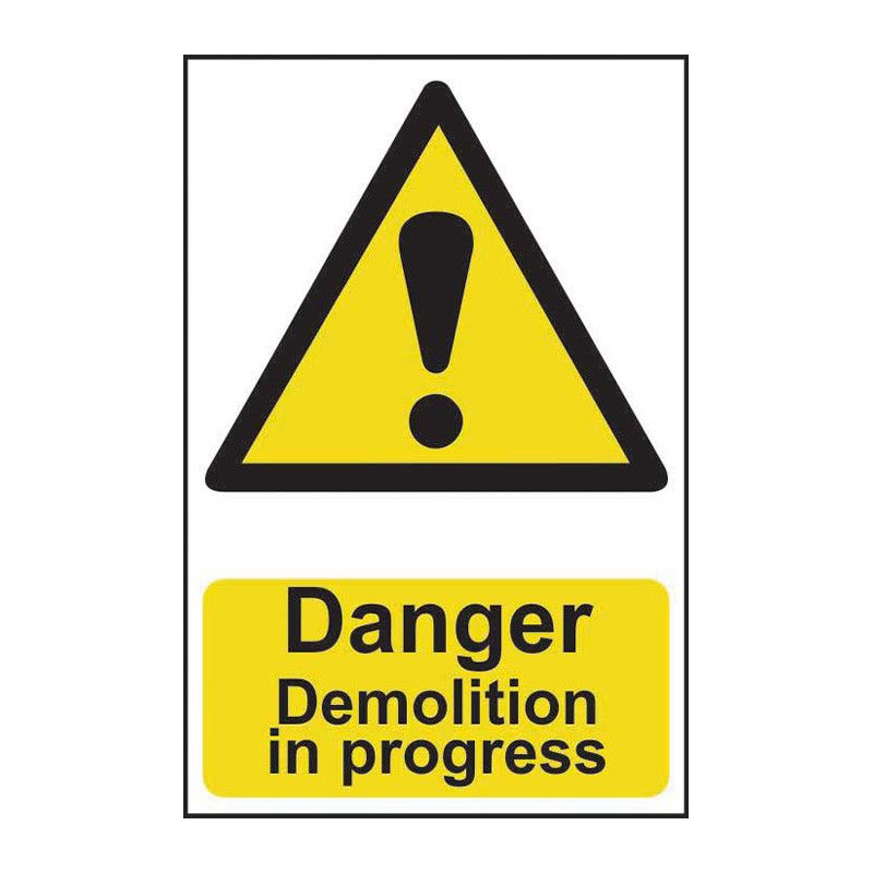 Safety Sign 1203 'Danger Demolition in progress' - 200 x 300mm