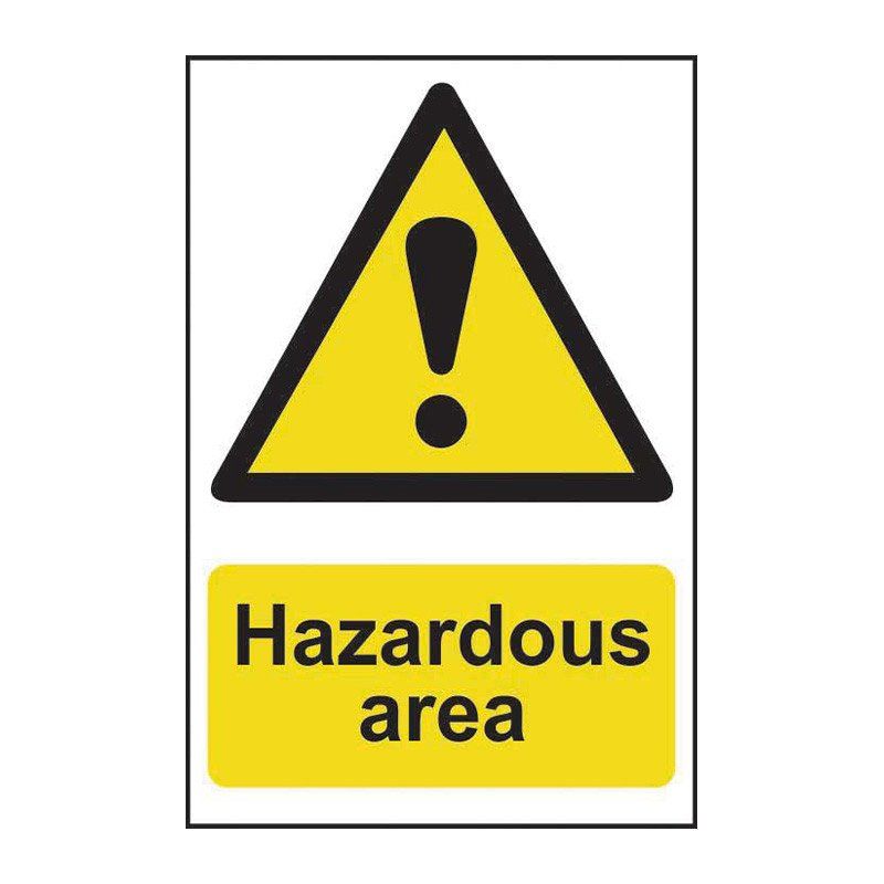 Safety Sign 4107 Non Adhesive 'Hazardous area' - 400 x 600mm